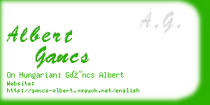 albert gancs business card